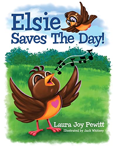 Stock image for Elsie Saves The Day! for sale by GreatBookPrices