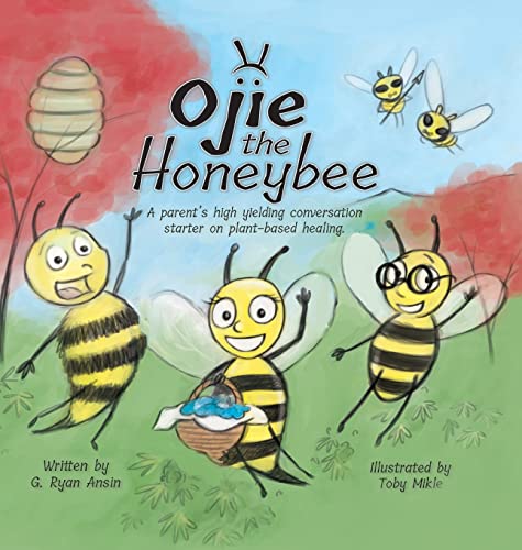 Stock image for Ojie the Honeybee: an allegory for sale by PlumCircle