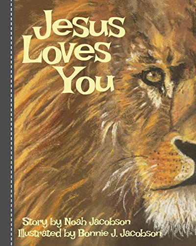 Beispielbild fr Jesus Loves You: Biblical Stories for Children zum Verkauf von Goodwill