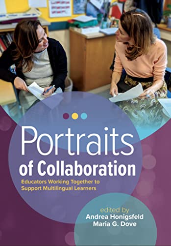 Stock image for Portraits of Collaboration: Educators Working Together to Support Multilingual Learners for sale by 2nd Life Books