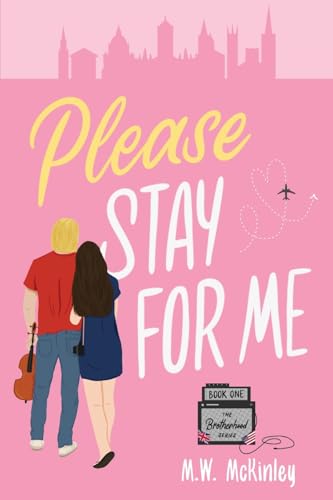 Stock image for Please Stay for Me (Brotherhood Series) for sale by GF Books, Inc.