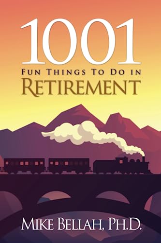 Beispielbild fr 1001 Fun Things To Do in Retirement zum Verkauf von SecondSale