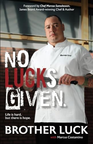 Stock image for No Lucks Given: Life is Hard, but There is Hope for sale by Dream Books Co.