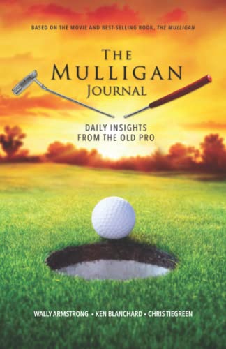 Imagen de archivo de The Mulligan Journal: Daily Insights from the Old Pro a la venta por Wonder Book