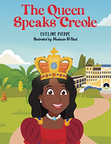 Stock image for The Queen Speaks Creole for sale by ThriftBooks-Dallas