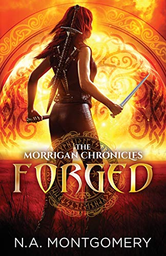 Imagen de archivo de Forged (The Morrigan Chronicles) a la venta por ThriftBooks-Atlanta