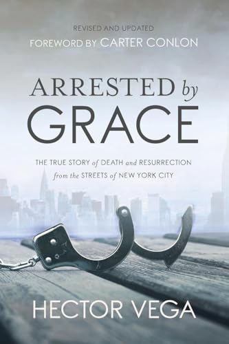 

Arrested By Grace: the True Stor