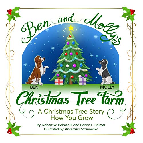 Beispielbild fr Ben And Molly's Christmas Tree Farm: A Christmas Tree Story zum Verkauf von Ergodebooks