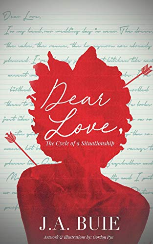 9780578407562: Dear Love,: The Cycle of A Situationship