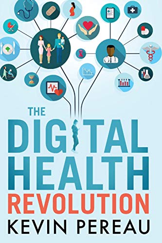 Beispielbild fr The Digital Health Revolution zum Verkauf von Goodwill Books