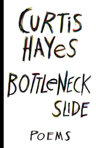 Stock image for Bottleneck Slide: Poems for sale by Books Unplugged