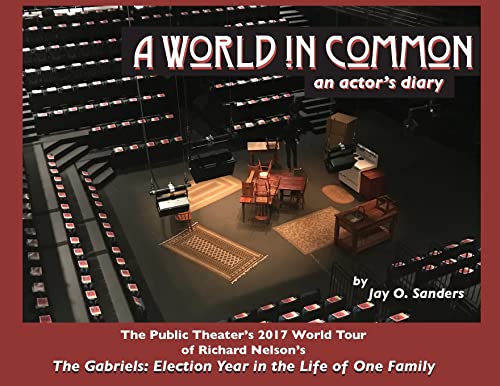 9780578415314: A World In Common: an actor's diary