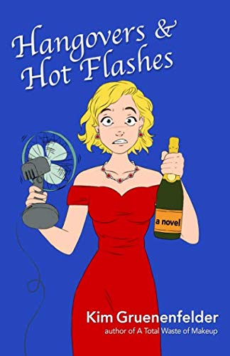 Imagen de archivo de Hangovers & Hot Flashes a la venta por WorldofBooks