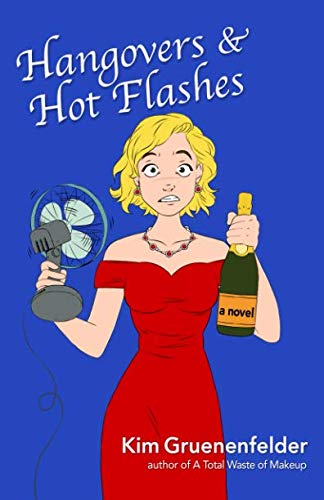 Stock image for Hangovers & Hot Flashes for sale by WorldofBooks