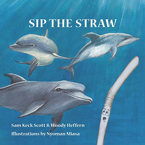 Imagen de archivo de Sip the Straw a la venta por Gulf Coast Books