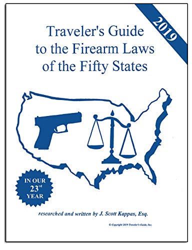 Stock image for 2019 Travelers Guide to the Firearm Laws of the Fifty States for sale by Goodwill of Colorado