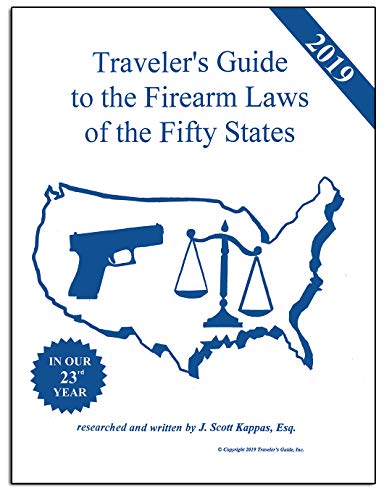 Stock image for 2019 Traveler's Guide to the Firearm Laws of the Fifty States for sale by Goodwill of Colorado