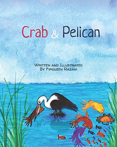 Imagen de archivo de Crab & Pelican a la venta por Your Online Bookstore