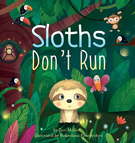 Stock image for Sloths Don't Run for sale by PlumCircle