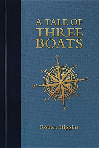 Imagen de archivo de A Tale of Three Boats a la venta por Better World Books