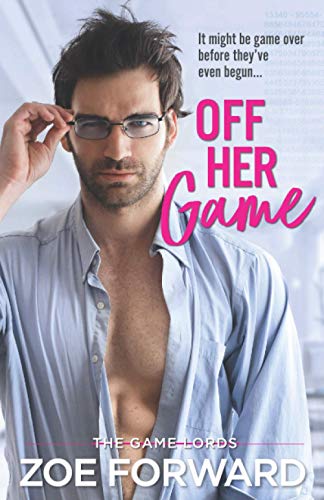 Stock image for Off Her Game (The Game Lords) for sale by ThriftBooks-Dallas