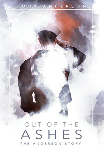 Beispielbild fr Out of the Ashes: The Anderson Story zum Verkauf von -OnTimeBooks-