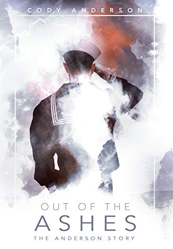 Stock image for Out of the Ashes: The Anderson Story for sale by -OnTimeBooks-