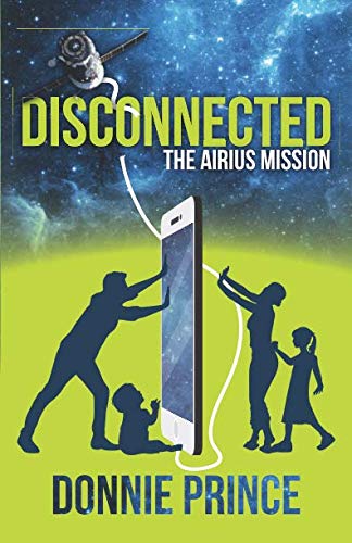 Stock image for Disconnected: The Airius Mission for sale by ThriftBooks-Atlanta