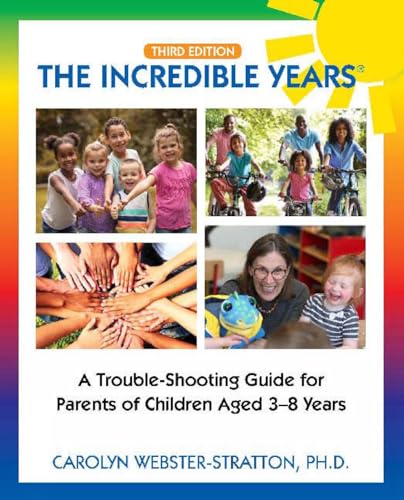 9780578434513: The Incredible Years (R): Trouble Shooting Guide for Parents of Children Aged 3-8 Years (3rd Edition)