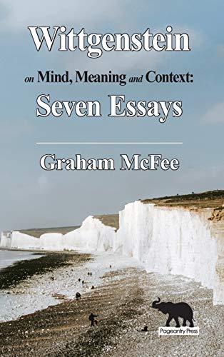 Beispielbild fr Wittgenstein on Mind, Meaning and Context: Seven Essays zum Verkauf von Buchpark