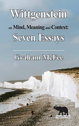 Stock image for Wittgenstein on Mind, Meaning and Context: Seven Essays for sale by Buchpark