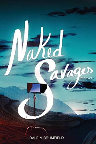 Stock image for Naked Savages for sale by BookHolders