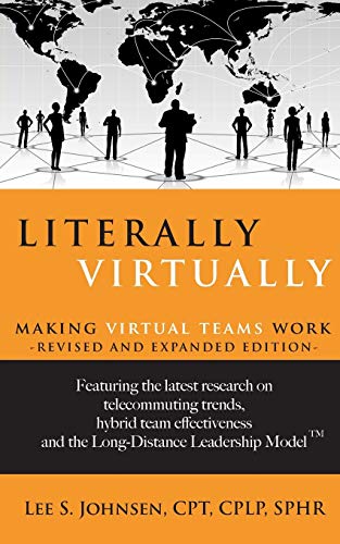 Stock image for Literally Virtually: Making Virtual Teams Work for sale by Save With Sam