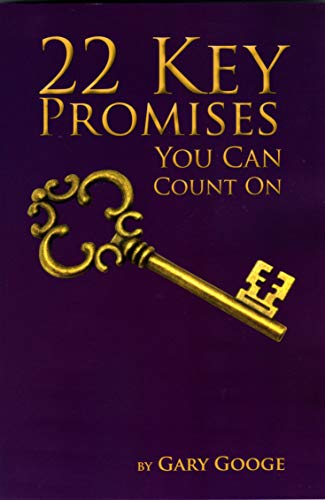 

22 Key Promises You Can Count On