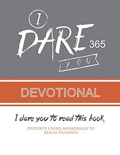 Stock image for I DARE YOU 365: Devotional for sale by SecondSale