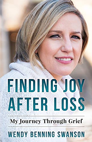 Imagen de archivo de Finding Joy After Loss: My Journey Through Grief a la venta por SecondSale