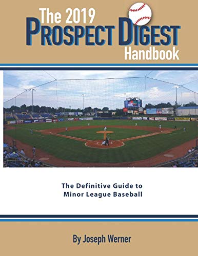 Stock image for The 2019 Prospect Digest Handbook for sale by Wonder Book