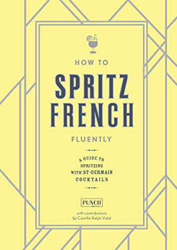 Stock image for How to Spritz French Fluently for sale by GF Books, Inc.