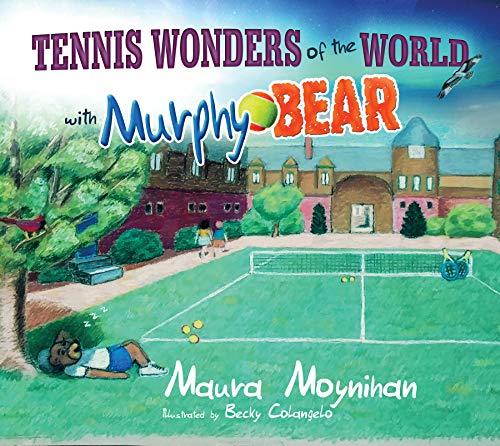 Stock image for Tennis Wonders of the World with Murphy Bear for sale by GF Books, Inc.