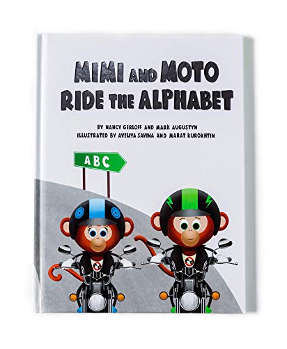 Stock image for Mimi and Moto Ride the Alphabet (Children's Motorcycle Book) for sale by Front Cover Books