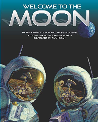 Stock image for Welcome to the Moon for sale by Bookmonger.Ltd