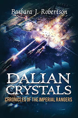 Imagen de archivo de Dalian Crystals (Chronicles of the Imperial Rangers) a la venta por Lucky's Textbooks
