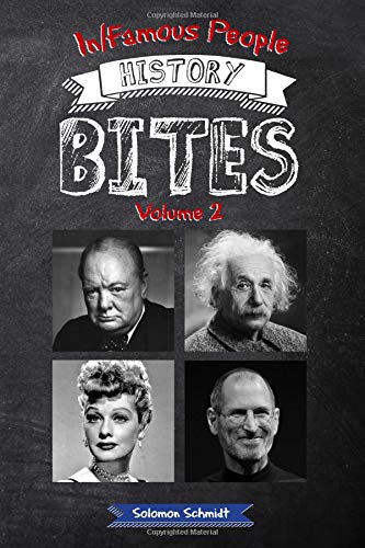 Stock image for In/Famous People History Bites Volume 2 for sale by SecondSale