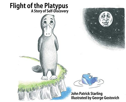 Stock image for Flight of the Platypus: A Story of Self-Discovery for sale by Lucky's Textbooks