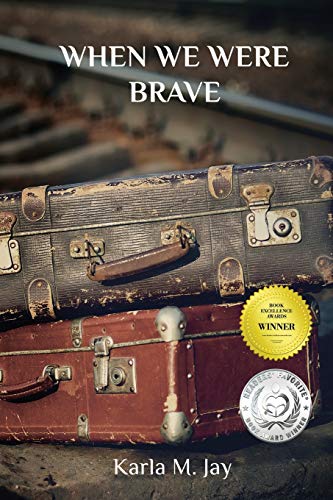 Stock image for When We Were Brave for sale by Jenson Books Inc