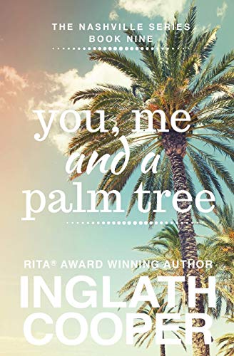 Stock image for Nashville - Book Nine - You, Me and a Palm Tree for sale by Wonder Book