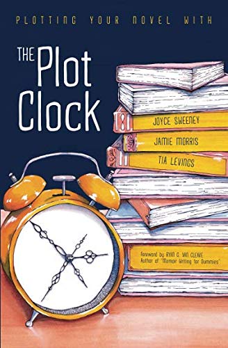 Stock image for Plotting Your Novel with The Plot Clock for sale by Books Unplugged