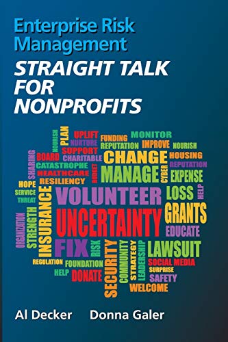 Beispielbild fr Enterprise Risk Management - Straight Talk for Nonprofits zum Verkauf von Lucky's Textbooks