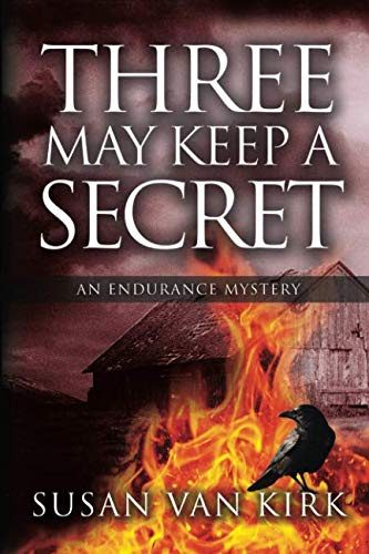 Stock image for Three May Keep a Secret: An Endurance Mystery (The Endurance Mysteries) for sale by ThriftBooks-Dallas