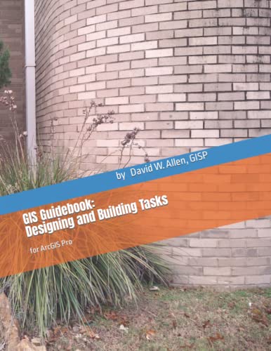 Beispielbild fr GIS GUIDEBOOK: DESIGNING AND BUILDING TA zum Verkauf von Speedyhen